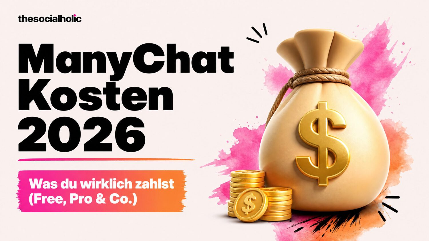 ManyChat Kosten 2026: Was du wirklich zahlst (Free, Pro & Co.)